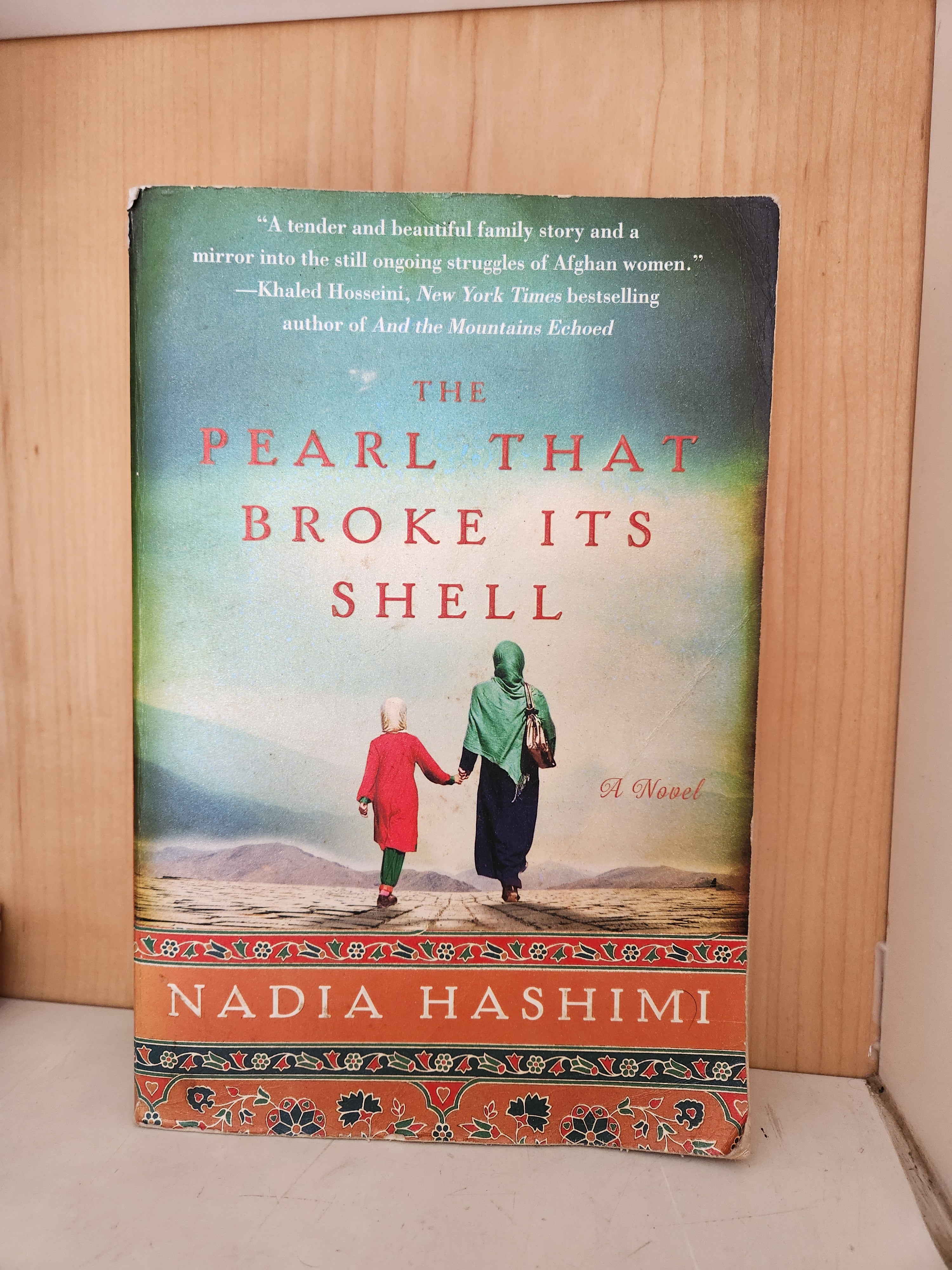 The Pearl That Broke Its Shell by Nadia Hashimi [Preloved]