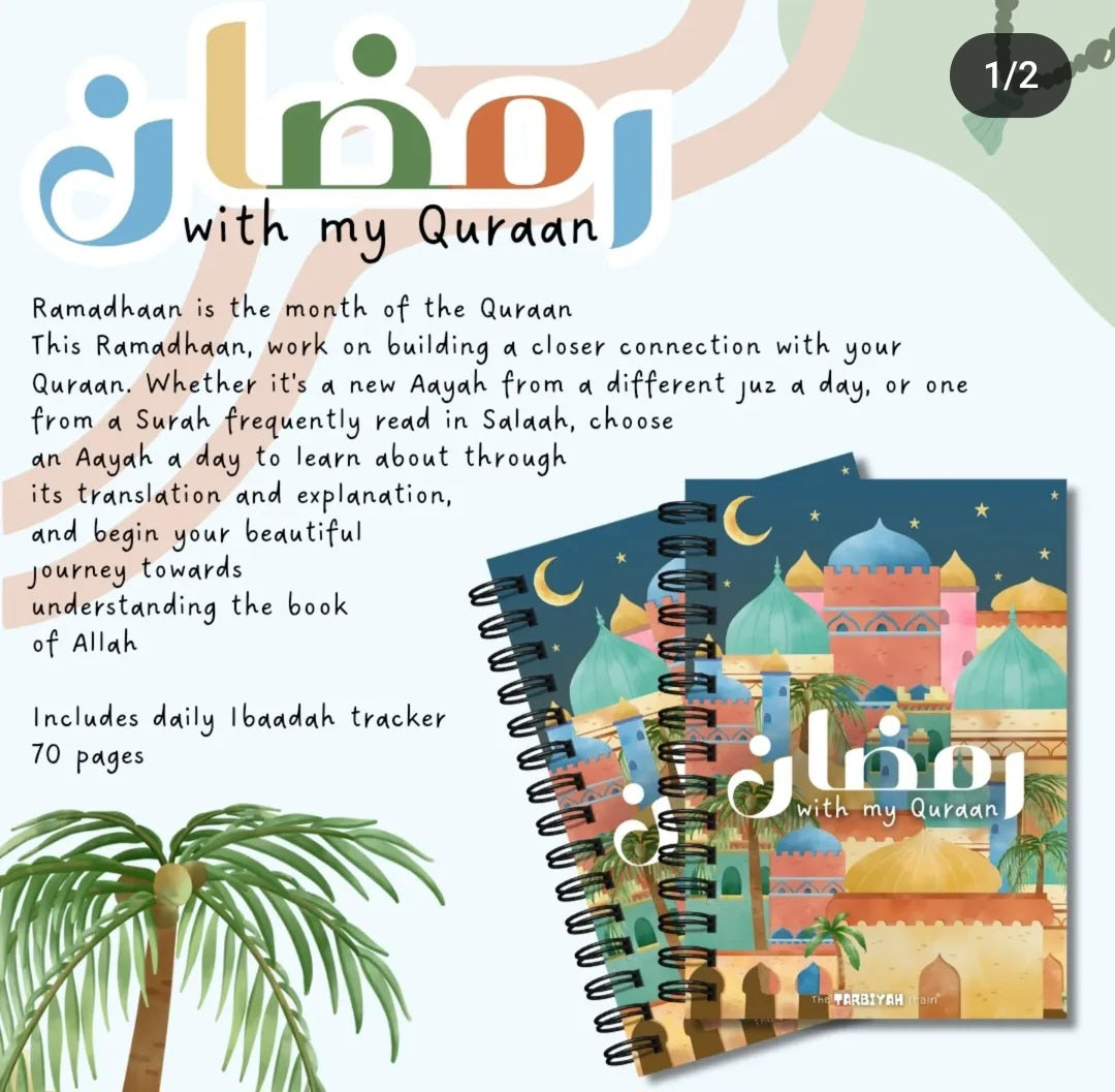 Ramadaan With my Quraan Journal