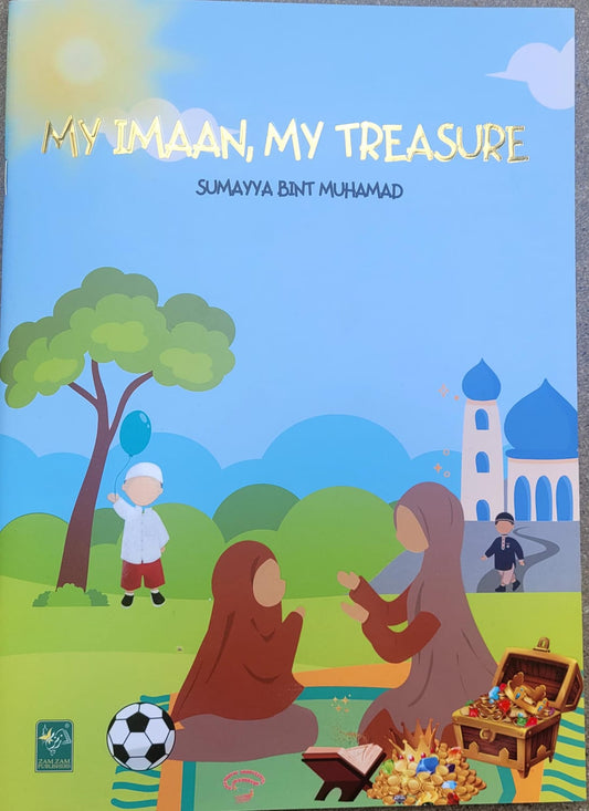 My Imaan My Treasure By Sumayya Bint Muhammad
