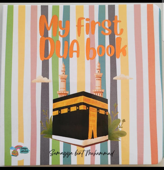 My First Dua Book by Sumayya Bint Muhammad (Board Book)