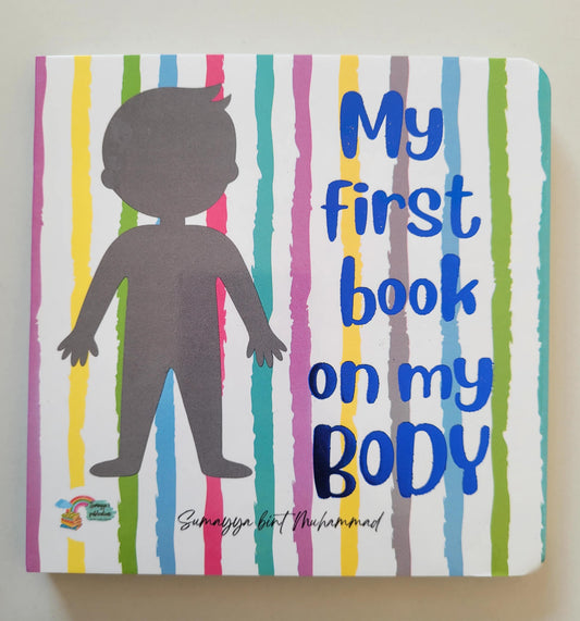 My First Book on My Body by Sumayya Bint Muhammad (Board Book)