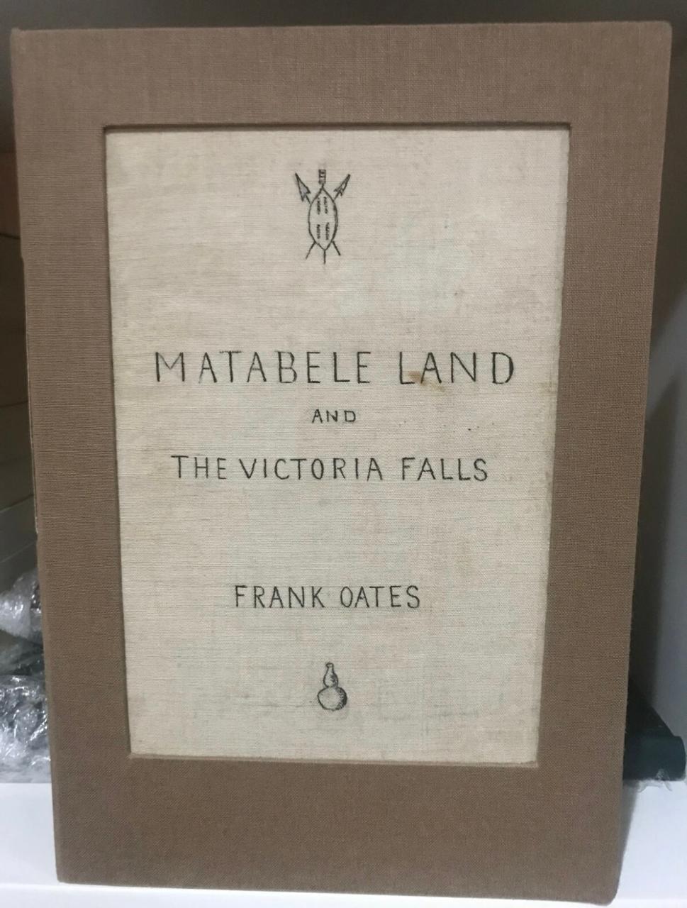 F Oates. Matabeleland and and the Victoria Falls. 1st edition. 1st impression. Published 1881.