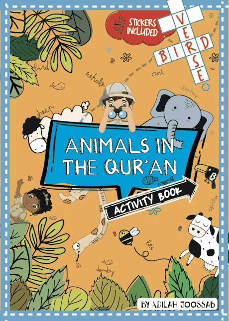 Animals in the Qur’an Activity Book By Adilah Joossab