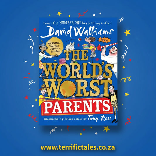 The World's Worst Parents by David Walliams