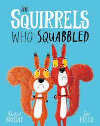 The Squirrels who Squabbled (Board Book)