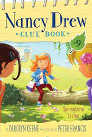 Nancy Drew Clue Book: Springtime Crime #9