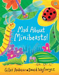 Mad about Minibeasts!
