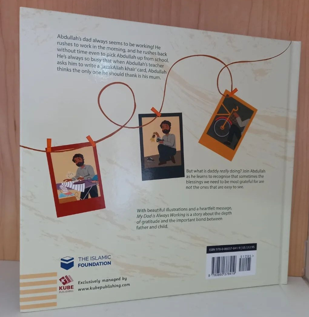 My Dad is Always Working