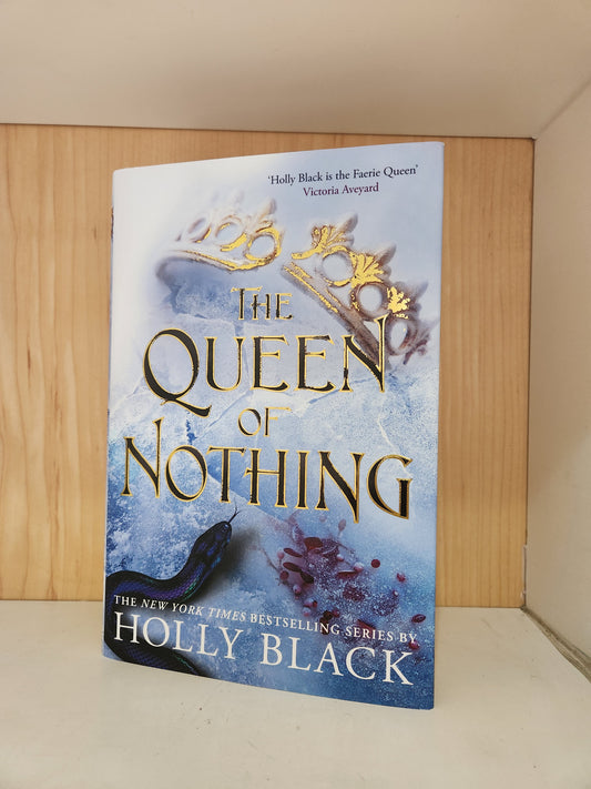 The Queen of Nothing by Holly Black- Hardback [Pre-loved]