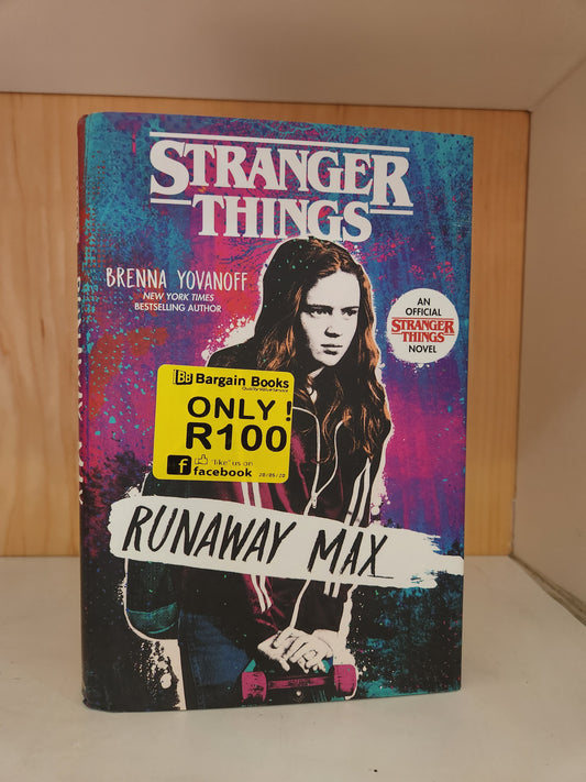 Stranger Things Runaway Max by Brenna Yovanoff