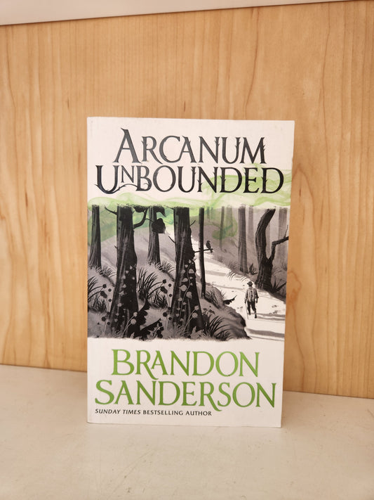 Arcanum Unbounded by Brandon Sanderson [Preloved]