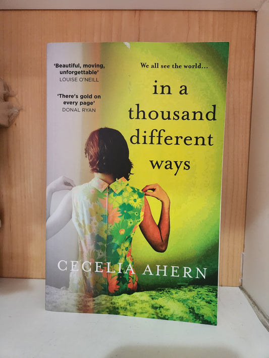 We All See the World In a Thousand Different Ways by Cecelia Ahern [Preloved]