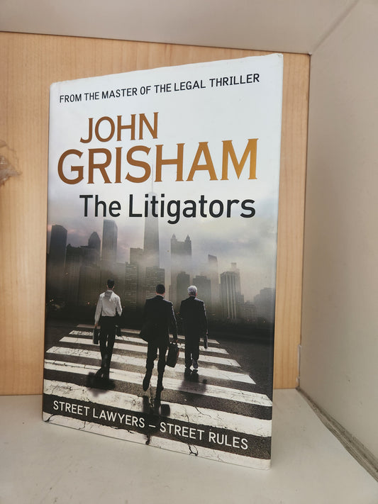 The Litigators by John Grisham [Preloved]