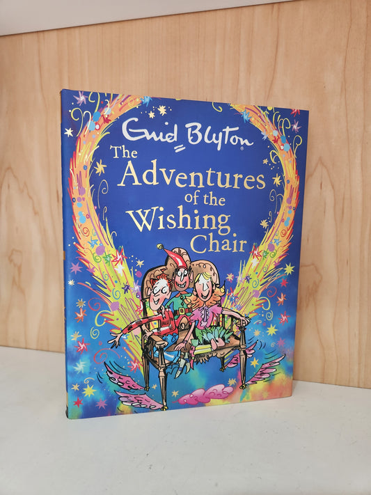 The Adventures of the Wishing-Chair Illustrated Gift Edition Hardback with Dustjacket