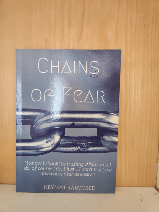 Chains of Fear by Neymat Raboobee [ Preloved]