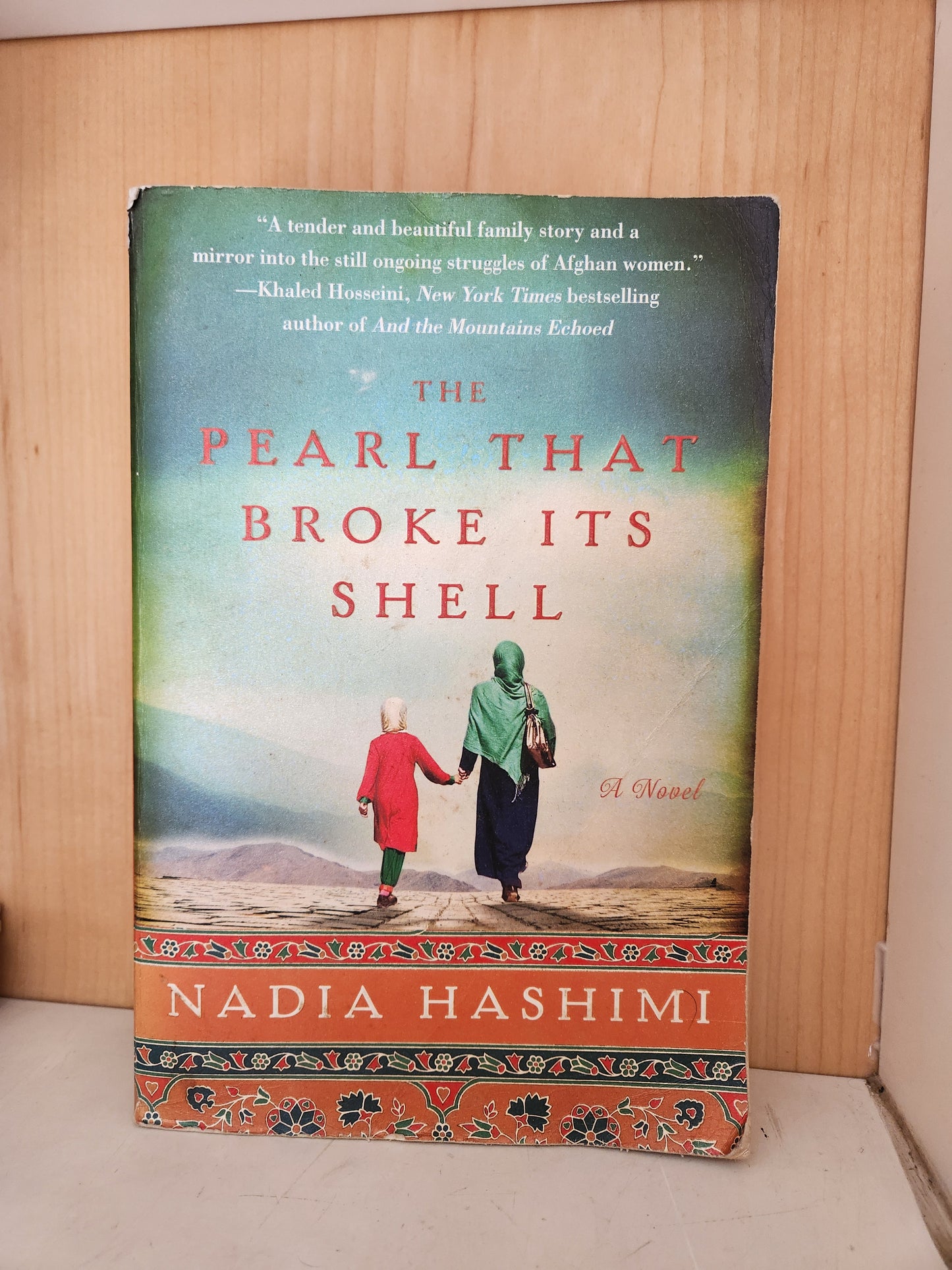 The  Pearl That Broke Its Shell by Nadia Hashimi [Preloved]