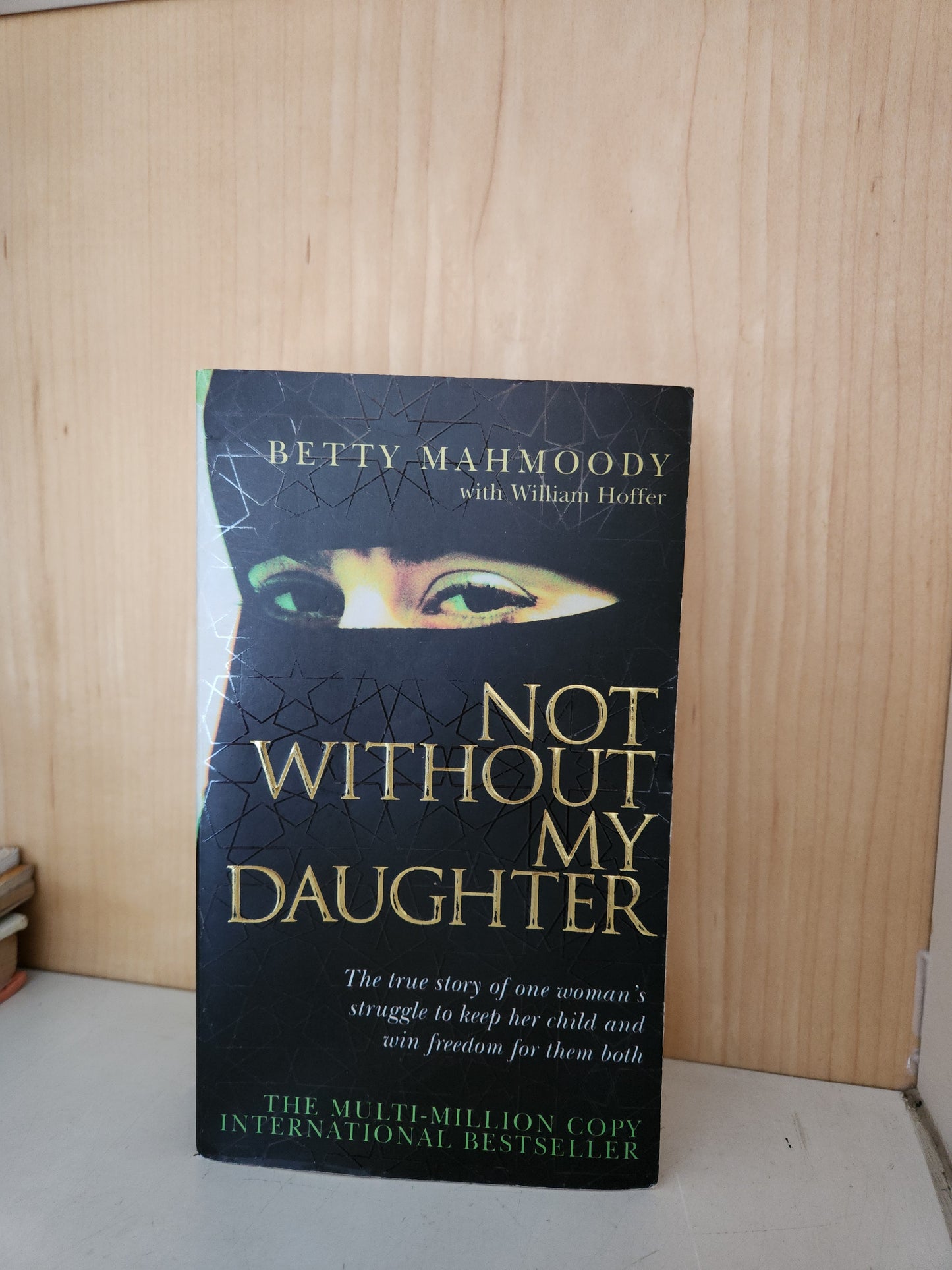 Not Without My Daughter by Betty Mahmoody [Preloved]