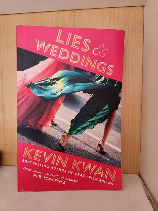 Lies and Weddings by Kevin Kwan [Preloved]