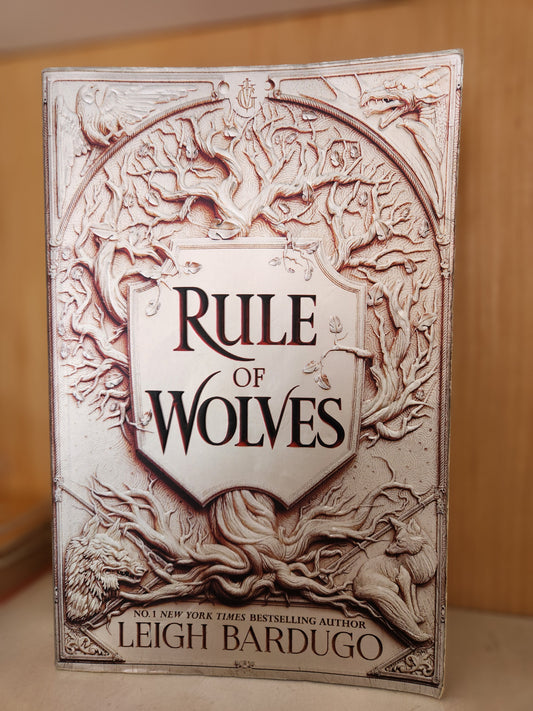 Rule of Wolves by Leigh Bardugo [Preloved]