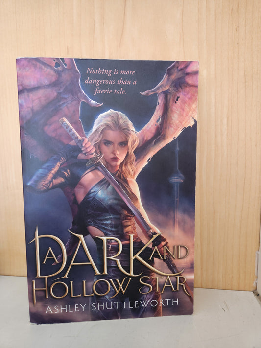 Dark and Hollow Star by Ashley Shuttleworth [Preloved]