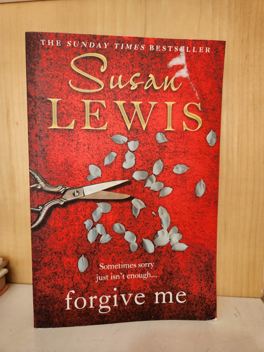 Forgive Me by Susan Lewis [Preloved]