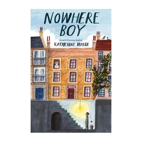 Nowhere Boy by Katherine Marsh [Hardback]