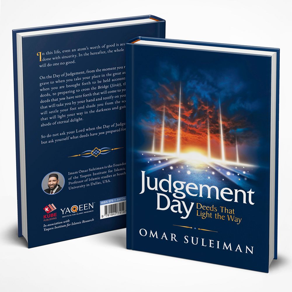 Judgement Day: Deeds that light the way by Omar Suleiman