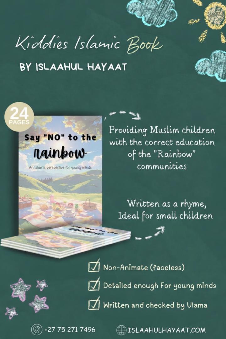 Say "No" to the rainbow: An Islamic perspective for young minds.