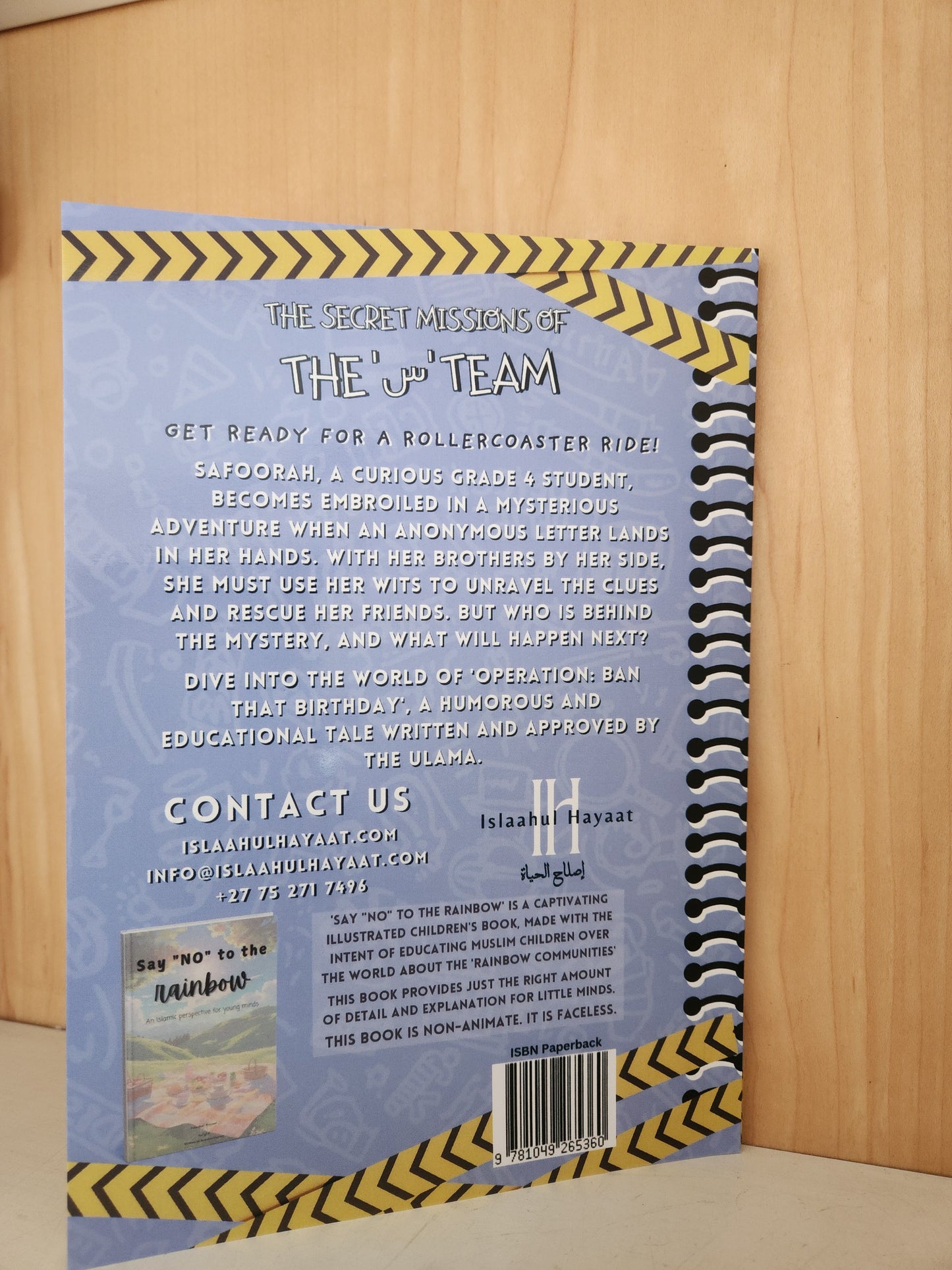 The Secret Missions of the س Team : Operation: Ban that Birthday by Islaahul Hayaat