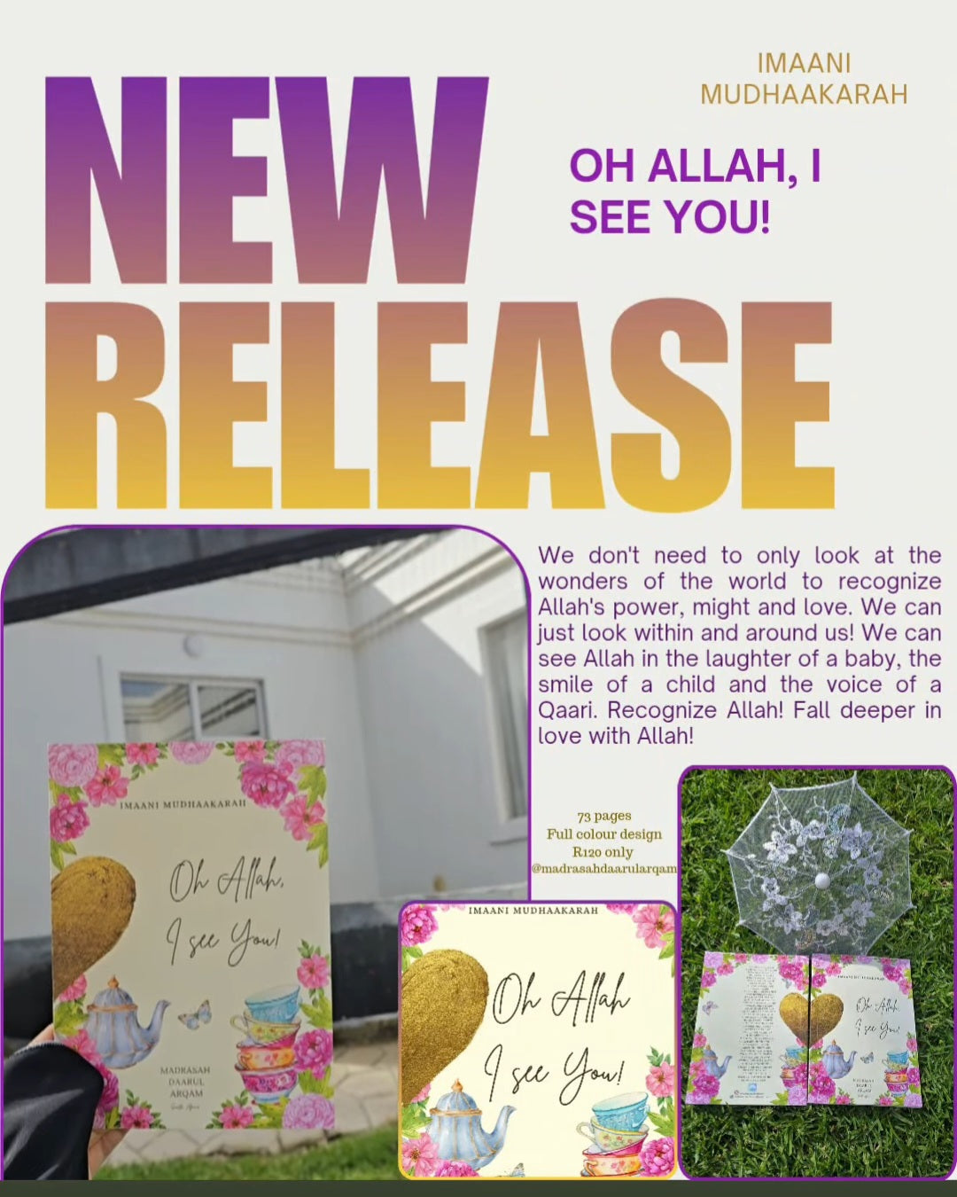 Oh Allah I see You! Imaani Mudhaakarah book by Madrasah Darul Arqam.