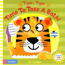 Tiger, Tiger, Time to Take a Bath!