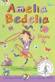 Amelia Bedelia Bind-up: Books 5 and 6 Amelia Bedelia Shapes Up; Amelia Bedelia Cleans Up