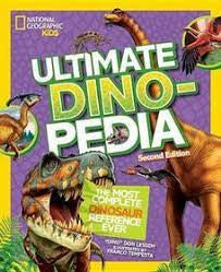 National Geographic Kids Ultimate Dinopedia Your Illustrated Reference to Every Dinosaur Ever Discovered