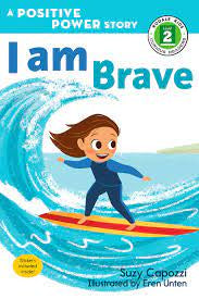 I Am Brave Level 2 Reader