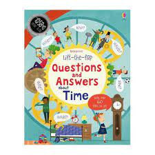 Lift the Flap Questions and Answers about Time Board Book