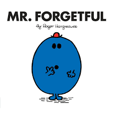 Mr. Forgetful