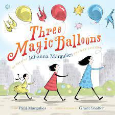Three Magic Balloons (Hardback)