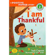 I Am Thankful. Level 2 Reader