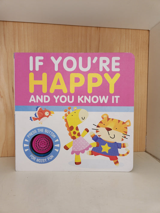 If You're Happy and You Know It Sound Book