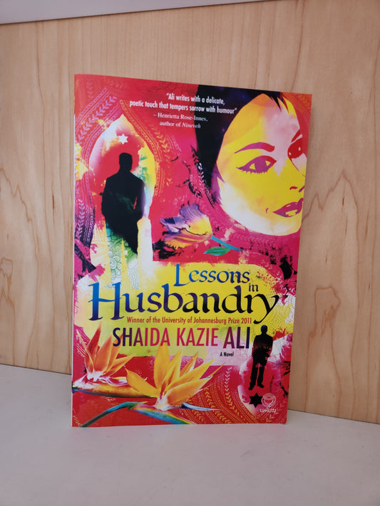 Lessons in Husbandry by Shaida Kazie Ali [ Preloved]