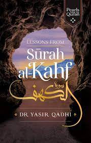 Lessons from Surah Al-Kahf Exploring the Qur'an's Meaning