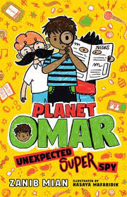 Planet Omar: Unexpected Superspy (Book 2)