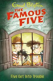 Famous Five: Five Get Into Trouble Book 8