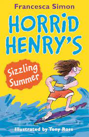 Horrid Henry's Sizzling Summer 6 Stories in 1