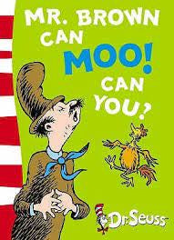 Dr Seuss Mr. Brown Can Moo! Can You?