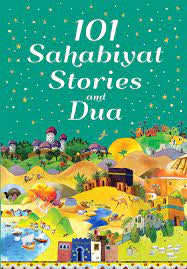 101 Sahabiyat Stories With Duaa