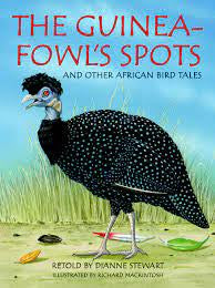 Guineafowl's Spots and Other African Bird Tales