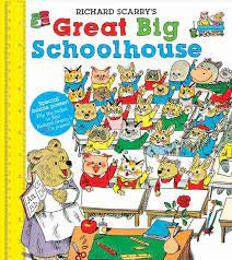 Richard Scarry's Great Big Schoolhouse (Extra Large Hardback)