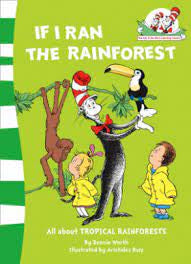 Dr Seuss Learning Library: If I Ran the Rain Forest