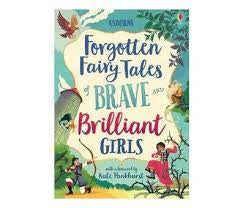 Forgotten Fairy Tales of Brave and Brilliant Girls (Hardback)